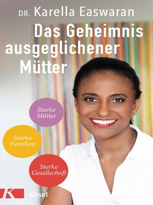 cover image of Das Geheimnis ausgeglichener Mütter